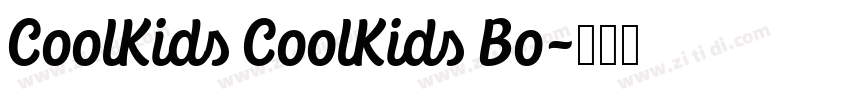 CoolKids CoolKids Bo字体转换